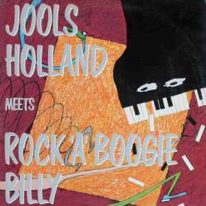 Jools Holland - Jools Holland Meets Rock 'A' Boogie Billy album cover