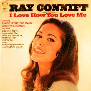 Ray Conniff And The Singers - I Love How You Love Me