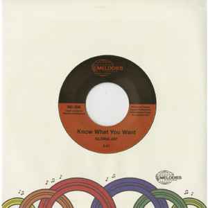 Gloria Jay – Know What You Want / I'm Gonna Make It (2017, Vinyl