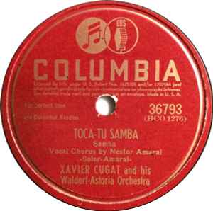 Xavier Cugat And His Waldorf-Astoria Orchestra - Toca-Tu Samba / Good, Good, Good (That's You - That's You) album cover