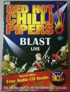 Red Hot Pipers Blast Live DVD) - Discogs