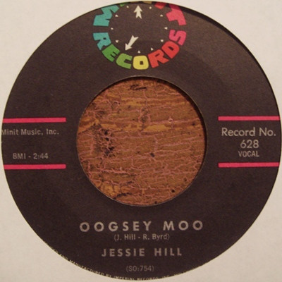 Jessie Hill – My Love / Oogsey Moo (1961, Vinyl) - Discogs