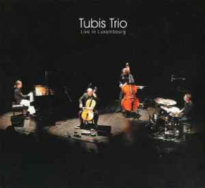 Tubis Trio - Live In Luxembourg album cover