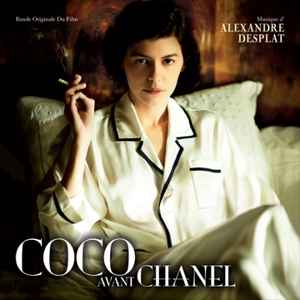 Alexandre Desplat - Coco Avant Chanel (Bande Originale Du Film) album cover