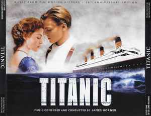 Titanic (Music From The Motion Picture) (20th Anniversary Edition) - James Horner