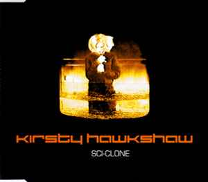 Kirsty Hawkshaw - Sci-Clone album cover