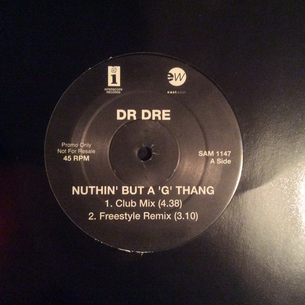 Dr. Dre - Nuthin' But A G Thang | Releases | Discogs