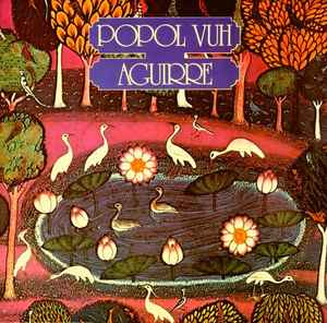 Popol Vuh - Aguirre album cover