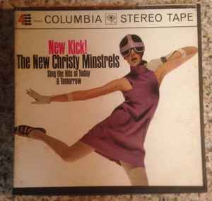 Reel-Reel Tape The New Christy Minstrels New Kick! 7-1/2” Columbia Stereo  CQ 867