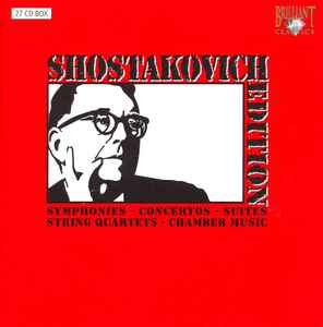 Dmitri Shostakovich - Shostakovich Edition