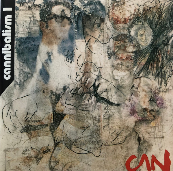 Can - Cannibalism | Releases | Discogs