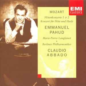 Mozart - Emmanuel Pahud, Marie-Pierre Langlamet - Claudio Abbado 