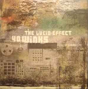 40Winks - The Lucid Effect album cover