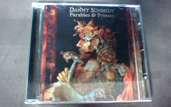 Danny Schmidt – Parables & Primes (2005, CD) - Discogs