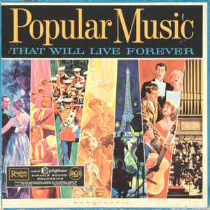 Various - Popular Music That Will Live Forever album cover