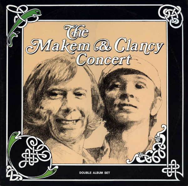 Tommy Makem & Liam Clancy - The Makem & Clancy Concert | Releases