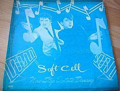 Soft Cell – Non Stop Ecstatic Dancing (Vinyl) - Discogs