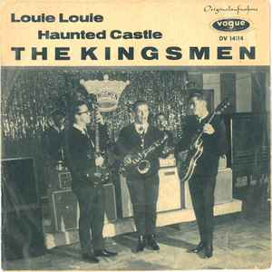 The Kingsmen - Louie Louie / Haunted Castle アルバムカバー