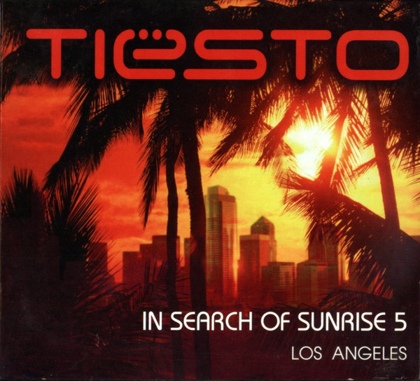 Tiësto - In Search Of Sunrise 5 - Los Angeles | Releases | Discogs