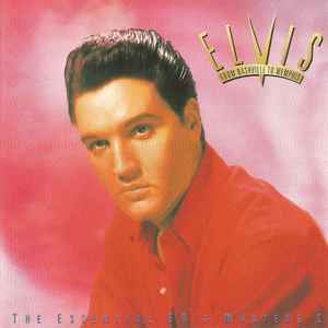 Elvis Presley From Nashville To Memphis - The Essential 60's