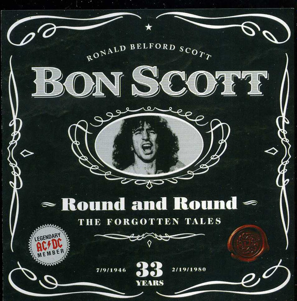 Bon Scott - Round And Round The Forgotten Tales | Releases