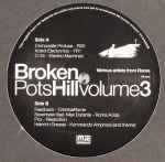 Cover of Broken Pots Hill Volume 3, 2006-10-28, Vinyl