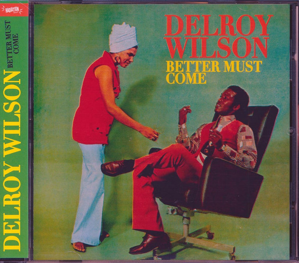 Delroy Wilson – Better Must Come (1971, Vinyl) - Discogs
