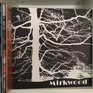 Mirkwood - Mirkwood