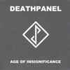 Deathpanel* - Age Of Insignificance