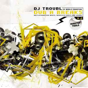 DJ Troubl' – Dub A Breaks Volume 1 (2009, Vinyl) - Discogs