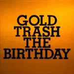 ◇現状品◇ The Birthday GOLD TRASH (完全生産限定豪華盤 2CD＋Blu-ray) UMCK-9765 ベストアルバム ※再生未チェック（2754419）