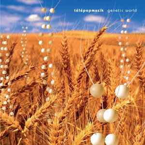 Télépopmusik - Genetic World album cover
