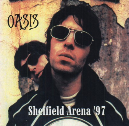 ladda ner album Oasis - Sheffield Arena 1997
