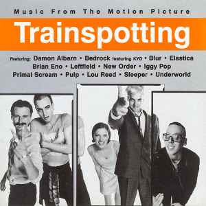 Trainspotting (Music From The Motion Picture) (1996, CD) - Discogs