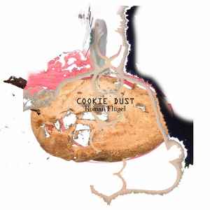 Roman Flügel - Cookie Dust album cover