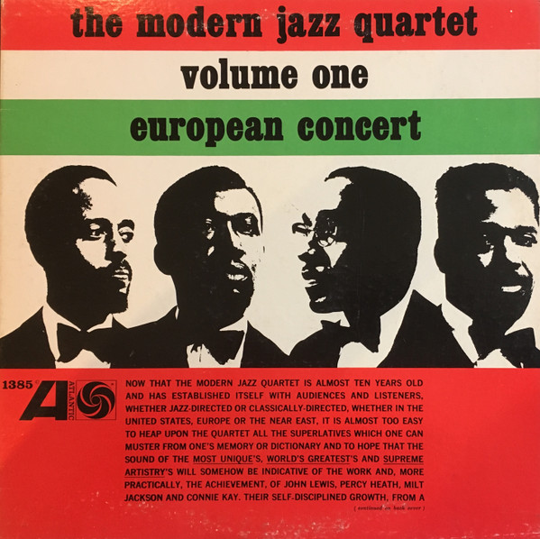 The Modern Jazz Quartet – European Concert : Volume One (1962