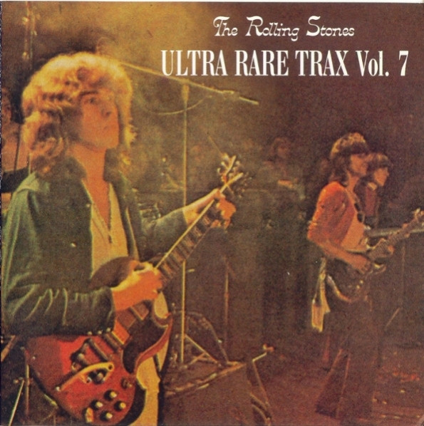 The Rolling Stones – Ultra Rare Trax Vol. 7 (1990, CD) - Discogs