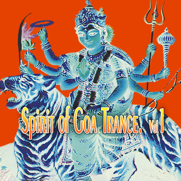 Spirit Of Goa Trance. Vol. 1 (1995, CD) - Discogs