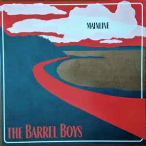 The Barrel Boys - Mainline album cover