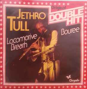 Jethro Tull - Locomotive Breath / Bouree album cover