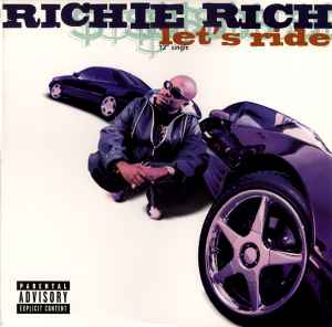 Let's Ride - Richie Rich