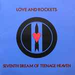 Cover of Seventh Dream Of Teenage Heaven, 1985-10-11, Vinyl