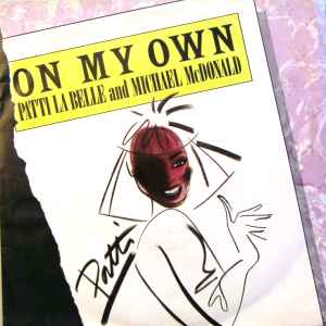 On My Own - Patti La Belle And Michael McDonald