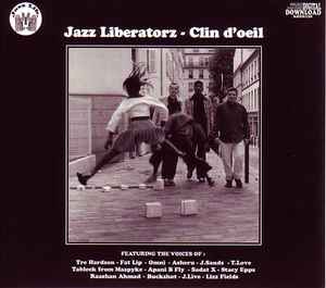 Jazz Liberatorz - Clin D'Oeil album cover
