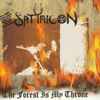 Satyricon / Enslaved - The Forest Is My Throne / Yggdrasill