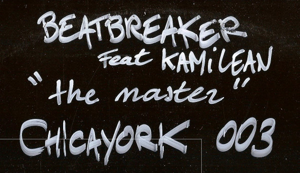 Beatbreaker Feat Kamilean – The Master (Vinyl) - Discogs