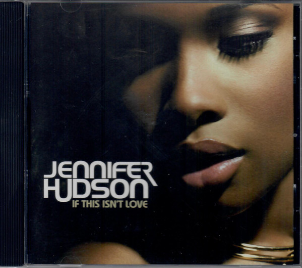 ladda ner album Download Jennifer Hudson - If This Isnt Love album