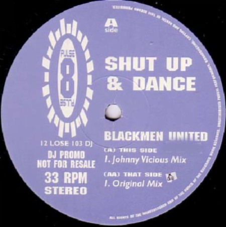 descargar álbum Shut Up + Dance - Blackmen United