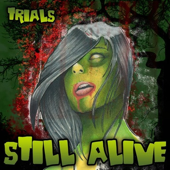 baixar álbum Still Alive - Trials