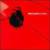 Silent Poets – To Come... (2000, Vinyl) - Discogs